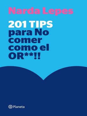 cover image of 201 tips para no comer como el or**